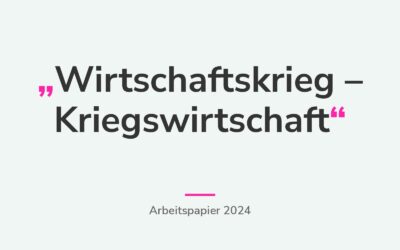 Wehrhafte Demokratie: Vom Wirtschaftskrieg zur Kriegswirtschaft